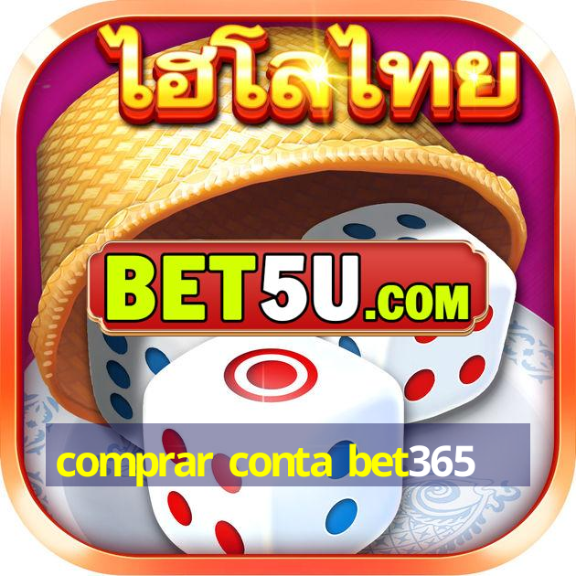 comprar conta bet365